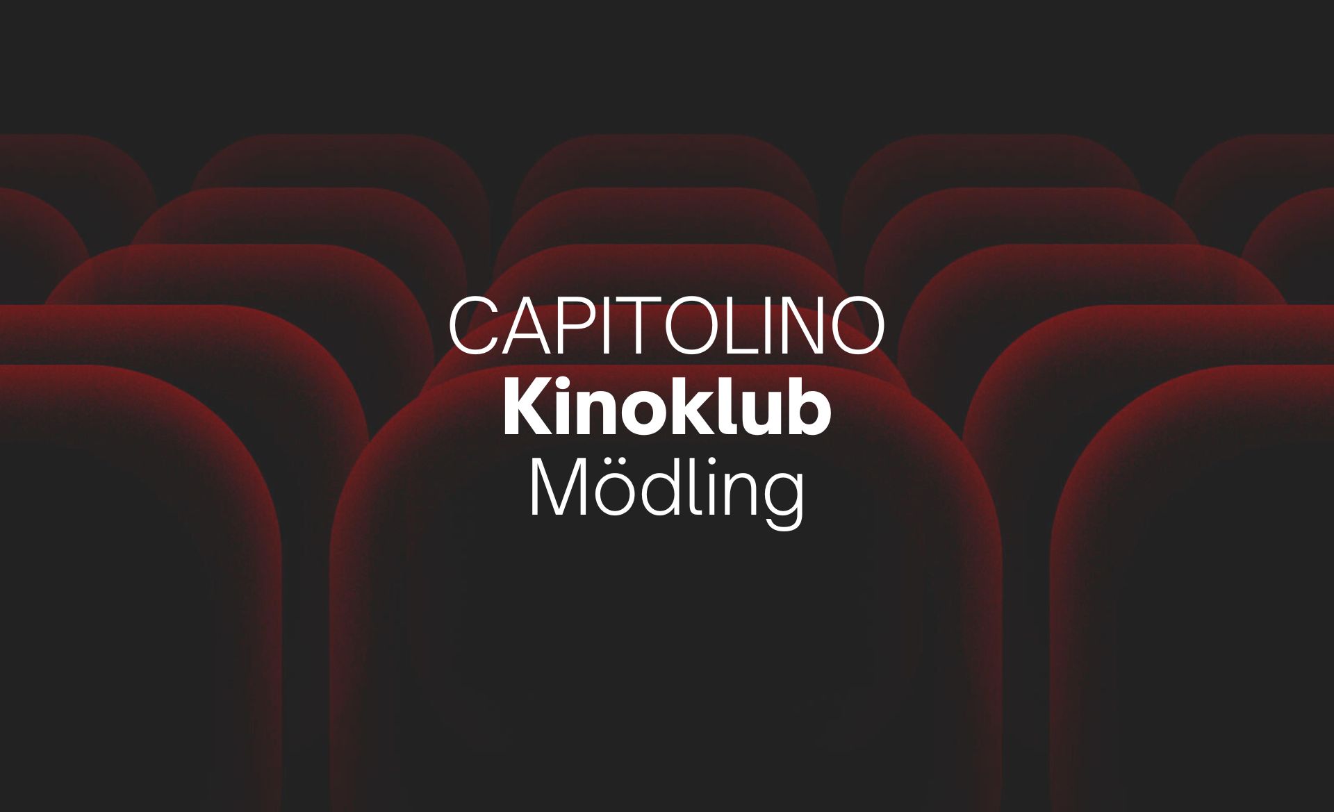 CAPITOLINO Kinoklub Mödling